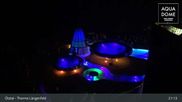 Archiviertes Webcam Bild: Therme Längenfeld - Aqua Dome am 30.08.2026 um 21:36 Uhr
