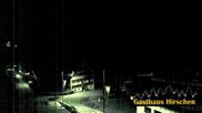 Archiviertes Webcam Bild: Gasthaus Hirschen am 18.05.2026 um 00:30 Uhr