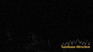 Archiviertes Webcam Bild: Gasthaus Hirschen am 28.05.2026 um 04:47 Uhr