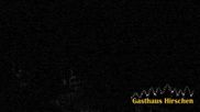 Archiviertes Webcam Bild: Gasthaus Hirschen am 12.07.2026 um 04:27 Uhr