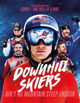 Downhill Skiers: A Spectacular Ski World Cup Film Hits Cinemas Now
